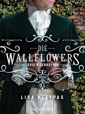 cover image of Die Wallflowers--Evie & Sebastian